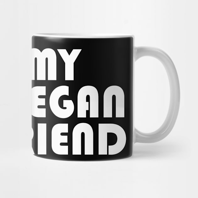 I Love My Hot Vegan Boyfriend, Vegan Gifts, Vegan, Valentines 2024, Couples Gifts by KindWanderer